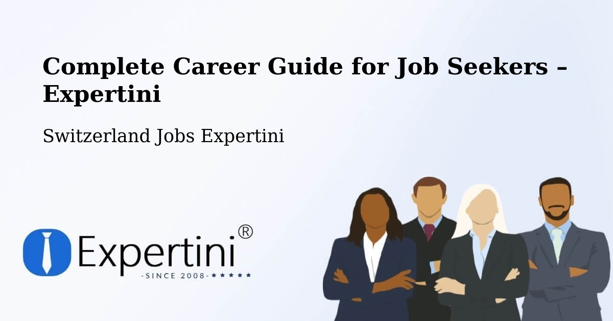 Career Guide for Job Seekers – Dübendorf - Dübendorf, Switzerland Jobs Expertini