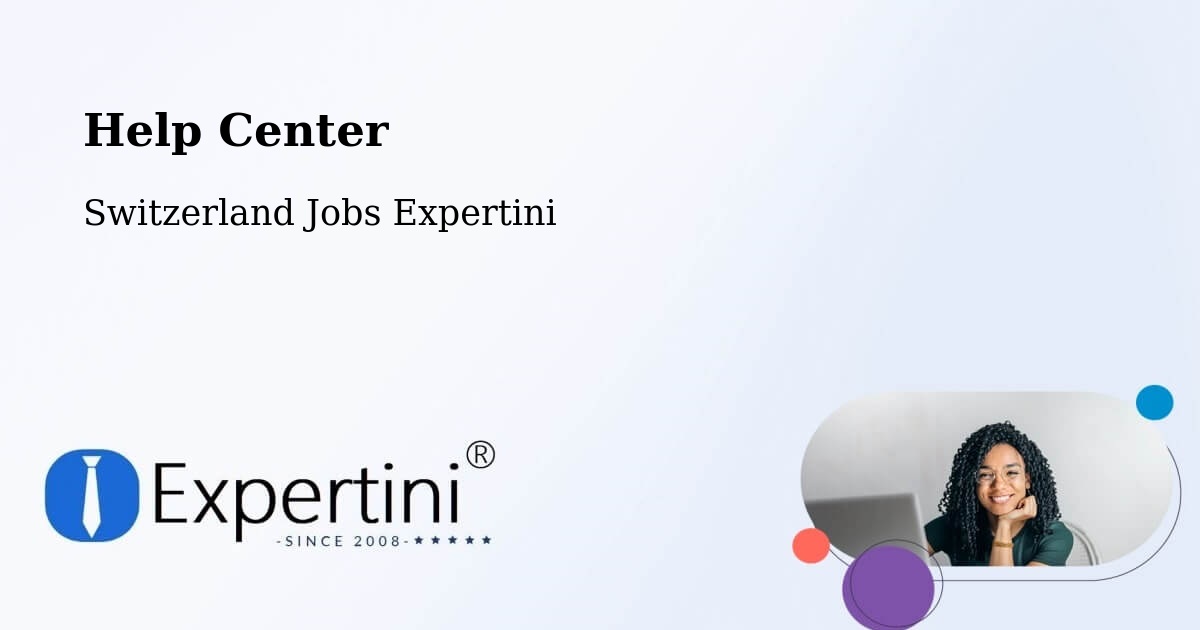 Help Center – Dübendorf - Switzerland Jobs Expertini
